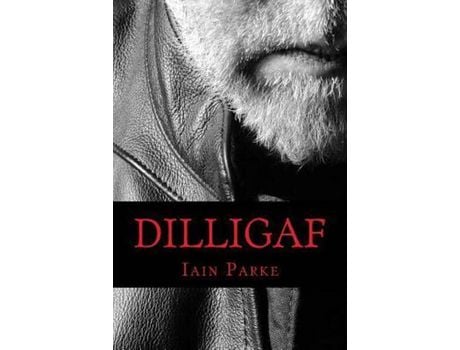 Livro Dilligaf: A Life In Chapters de Iain Parke ( Inglês )