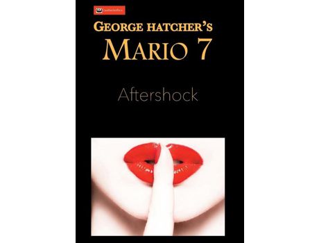 Livro Mario 7: Aftershock de George Hatcher ( Inglês )