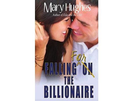 Livro Falling For The Billionaire de Mary Hughes ( Inglês )