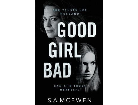 Livro Good Girl Bad de S.A. McEwen ( Inglês )