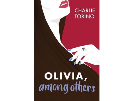 Livro Olivia, Among Others de Charlie Torino ( Inglês )