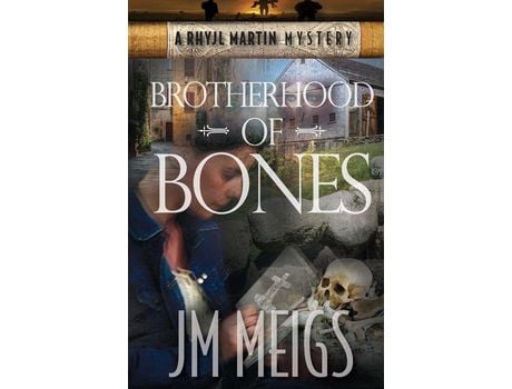 Livro Brotherhood Of Bones de JM Meigs ( Inglês )