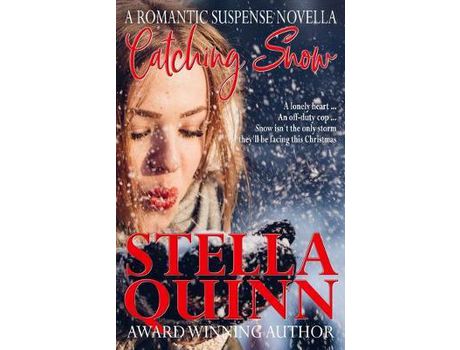 Livro Catching Snow: A Romantic Suspense Novella de Stella Quinn ( Inglês )