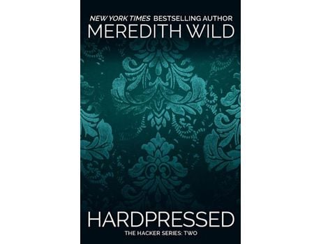 Livro Hardpressed de Meredith Wild ( Inglês )