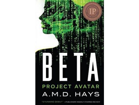 Livro Beta - Project Avatar de A. M. D. Hays ( Inglês )