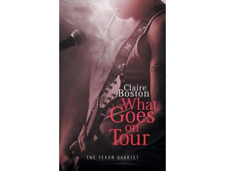 Livro What Goes On Tour de Claire Boston ( Inglês )