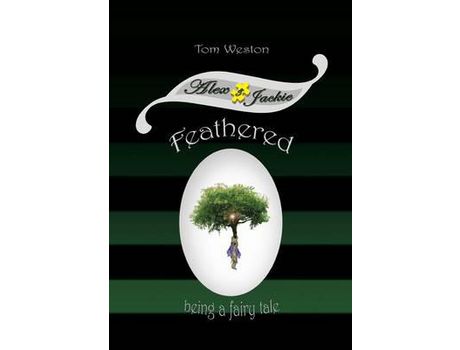 Livro Feathered de Tom Weston ( Inglês )