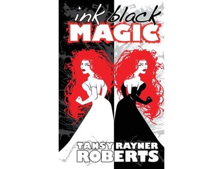 Livro Ink Black Magic de Tansy Rayner Roberts ( Inglês )