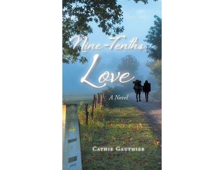 Livro Nine-Tenths Love de Cathie Gauthier ( Inglês )