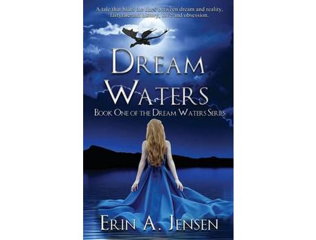 Livro Dream Waters: Book One Of The Dream Waters Series de Erin A Jensen ( Inglês )