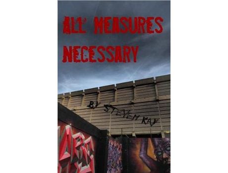 Livro All Measures Necessary de Steven Kay ( Inglês )