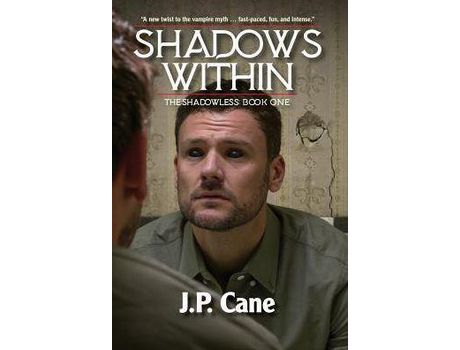 Livro Shadows Within de J P Cane ( Inglês )