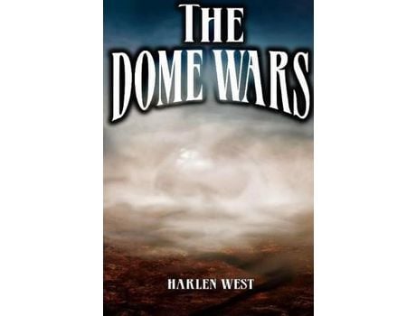 Livro The Dome Wars de Harlen West ( Inglês )