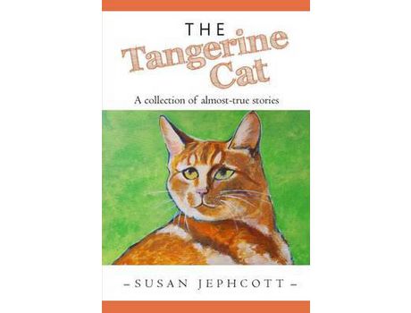 Livro The Tangerine Cat de Susan Jephcott ( Inglês )