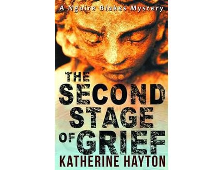 Livro The Second Stage Of Grief de Katherine Hayton ( Inglês )