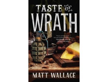 Livro Taste Of Wrath de Matt Wallace ( Inglês )