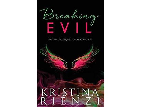 Livro Breaking Evil de Kristina Rienzi ( Inglês )