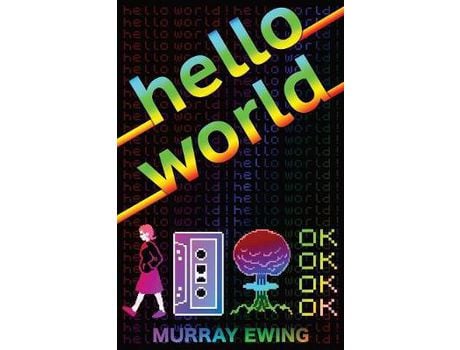 Livro Hello World de Murray Ewing ( Inglês )