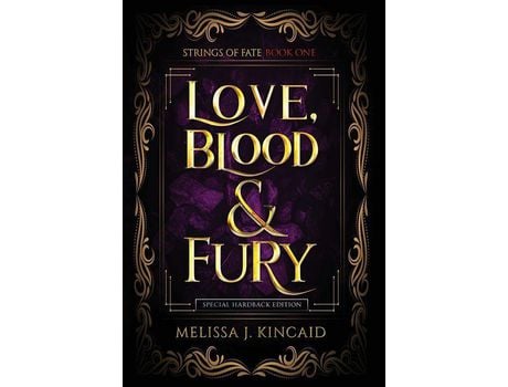 Livro Love, Blood And Fury: Strings Of Fate: Book One de Melissa Kincaid ( Inglês )