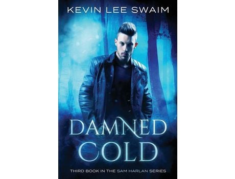 Livro Damned Cold de Kevin Lee Swaim ( Inglês )