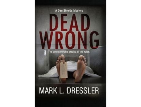 Livro Dead Wrong de Mark L Dressler ( Inglês )