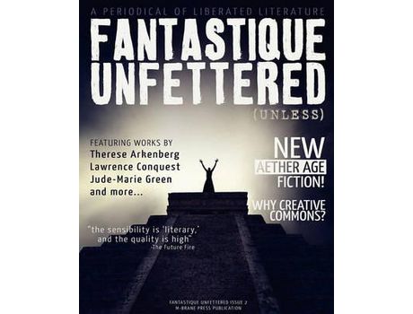 Livro Fantastique Unfettered #2 (Unless) de Brandon H. Bell ( Inglês )