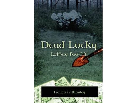 Livro Dead Lucky de Francis Manley ( Inglês )