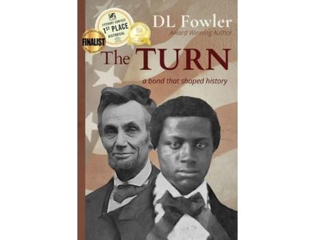 Livro The Turn: A Bond That Shaped History de DL Fowler ( Inglês )