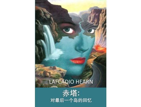 Livro ??:?????????: Chita: A Memory Of Last Island, Chinese Edition de Lafcadio Hearn ( Inglês )