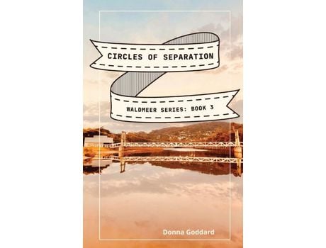 Livro Circles Of Separation: A Spiritual Fiction Series de Donna Goddard ( Inglês )