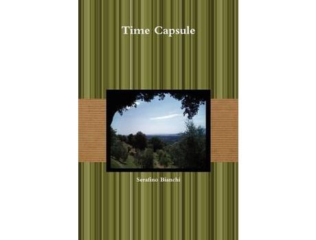 Livro Time Capsule de Serafino Bianchi ( Inglês )