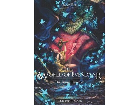 Livro The Angel Revealed: The World Of Evendaar de A. R. Winterstaar ( Inglês )