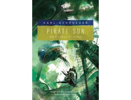 Livro Pirate Sun de Karl Schroeder ( Inglês )