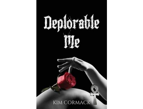 Livro Deplorable Me de Kim Cormack ( Inglês )