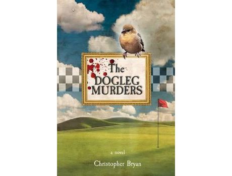 Livro The Dogleg Murders de Christopher Bryan ( Inglês )