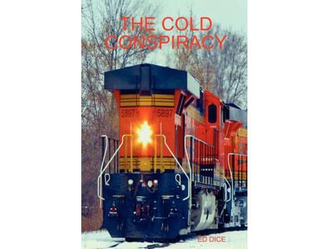 Livro The Cold Conspiracy de Ed Dice ( Inglês )