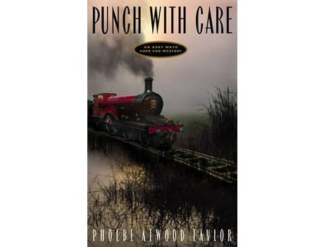 Livro Punch With Care de Phoebe Atwood Taylor ( Inglês )