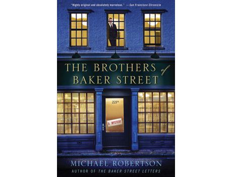 Livro The Brothers Of Baker Street: A Mystery de Michael Robertson ( Inglês )