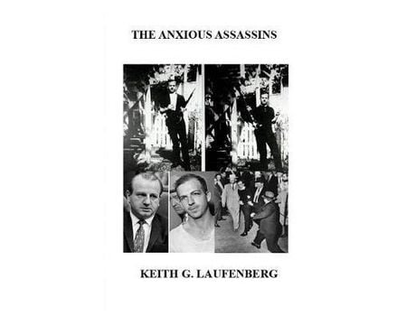 Livro The Anxious Assassins de Keith G. Laufenberg ( Inglês )