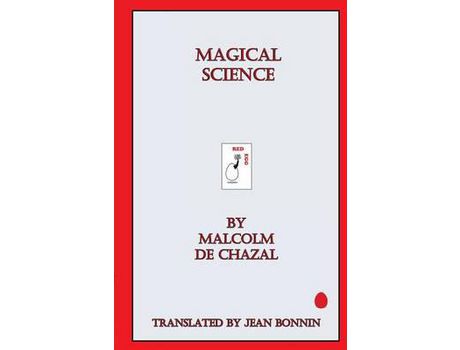 Livro Magical Science de Malcolm de Chazal ( Inglês )