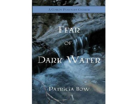 Livro Fear Of Dark Water de Patricia Bow ( Inglês )