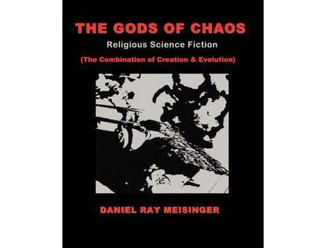 Livro The Gods Of Chaos de Daniel Ray Meisinger ( Inglês )