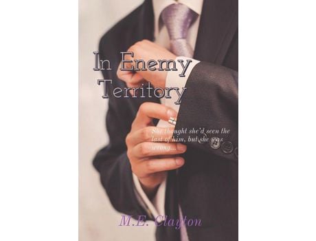 Livro In Enemy Territory de M.E. Clayton ( Inglês )