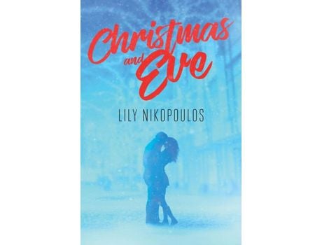 Livro Christmas And Eve de Lily Nikopoulos ( Inglês )