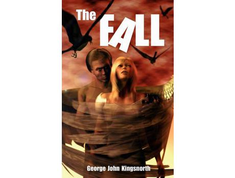 Livro The Fall de George John Kingsnorth ( Inglês )