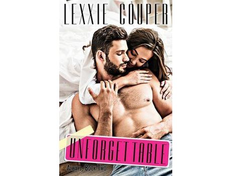 Livro Unforgettable de Lexxie Couper ( Inglês )