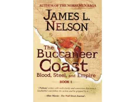 Livro The Buccaneer Coast de James L. Nelson ( Inglês )