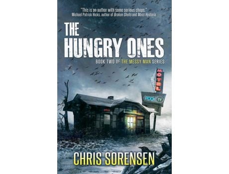 Livro The Hungry Ones de Chris Sorensen ( Inglês )