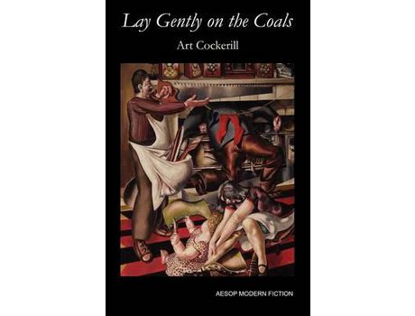 Livro Lay Gently On The Coals de Art Cockerill ( Inglês )