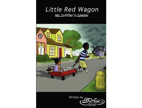 Livro Little Red Wagon: My Brother'S Keeper de D'Avier Mammone ( Inglês )